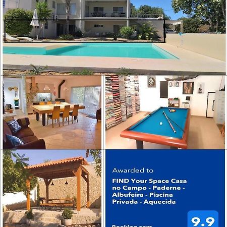 Find Your Space Casa No Campo - Paderne - Albufeira - Piscina Privada - Aquecida A Pedido Kültér fotó